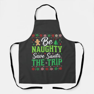 Tablier Sois vilain sauve le Père Noël drôle de Noël SVG