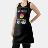 Tablier Soyez Un Cupcake Dans Un Monde Plein De Muffins (Insitu)