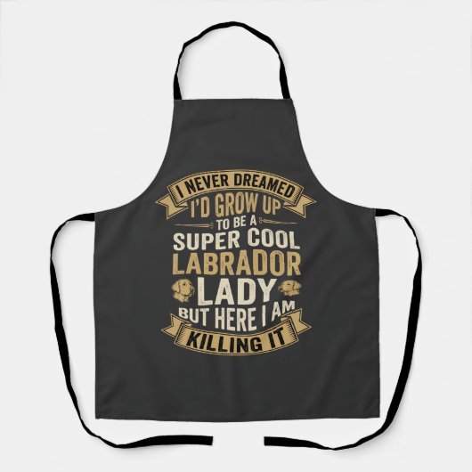 Tablier Super Cool Labrador Lady Chienne Amoureuse (Recto)