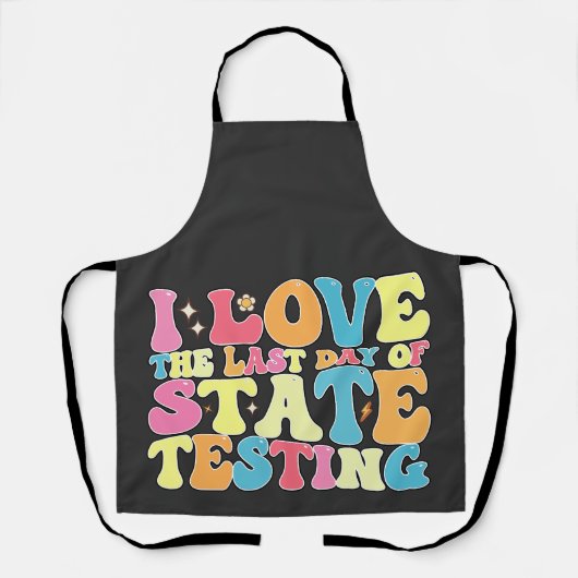 Tablier Super J'Aime Le Dernier Jour De Test D'État (Recto)