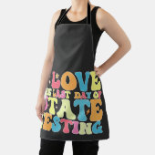 Tablier Super J'Aime Le Dernier Jour De Test D'État (Insitu)