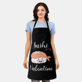 Tablier Sushi Est Ma Saint-Valentin (Porté)