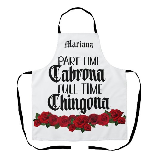 Tablier Tabard de Cabrona à temps partiel, Chingona à temp