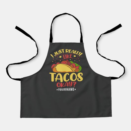 Tablier Taco Funny Dit Que J'Aime Vraiment Les Tacos (Recto)