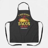Tablier Taco Funny Dit Que J'Aime Vraiment Les Tacos (Recto)