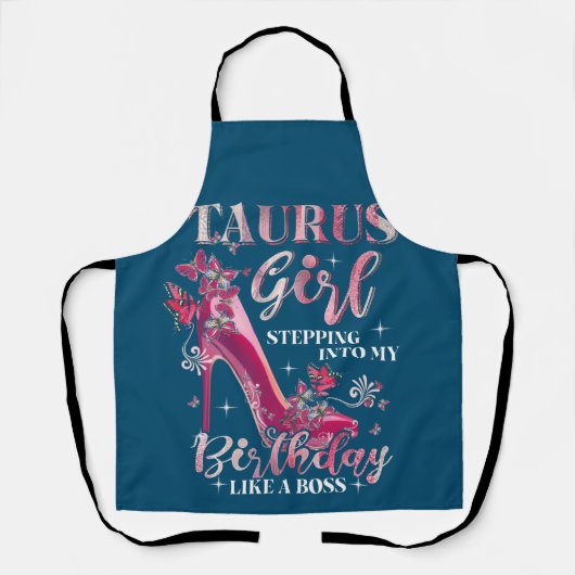 Tablier Taurus Girl Entrant Dans Mon Anniversaire Comme Un (Recto)