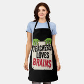 Tablier Teacher Loves Brains Funny Halloween Teacher Shir (Porté)