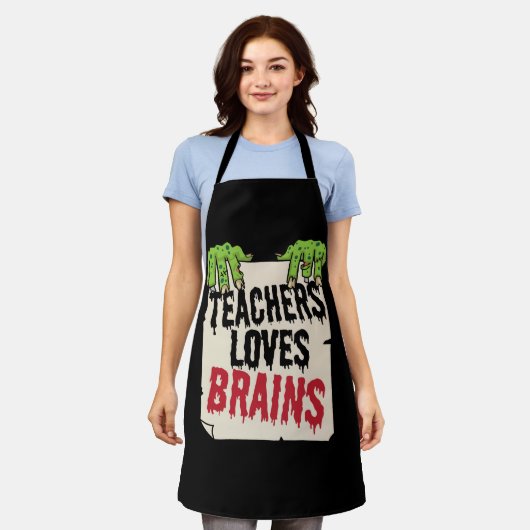 Tablier Teacher Loves Brains Funny Halloween Teacher Shir (Porté)