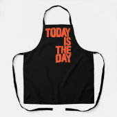 Tablier Today is the day (Recto)