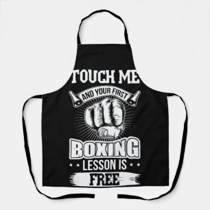 Tablier Touchez-Moi Et Votre Première Leçon De Boxe Est 