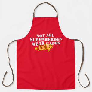 Tablier Tous les super héros portent des capuchons, papa C