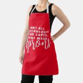 Tablier Tous Les Superhéros Ne Portent Pas De Capuchons, C (Insitu)