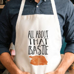 Tablier Tout À Propos De Ce Baste Thankesgiving Turquie<br><div class="desc">Parce que tu sais que je parle de ce baste,  de ce baste ! Amusant tablier Thanksgiving avec texte manuscrit et illustration de dinde rôtie. Consultez notre boutique pour la coordination des articles!</div>