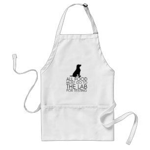 Tablier "Toute Nourriture Doit Aller Au Laboratoire" Apron