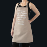 Tablier Trait beige moderne nom personnalisé phrase phrase<br><div class="desc">Moderne Elegant beige tan et blanc personnalisé nom phrase de texte citent Apron. Texte blanc personnalisable,  couleur arrière - plan uni beige. Idéal pour cuisiniers,  chefs,  poteries,  céramiques,  artisanat,  travail,  cuisine,  boulangerie,  barbecue,  grill,  mais aussi pour les entreprises et les magasins,  etc</div>