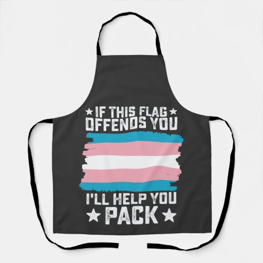 Tablier Trans Si Ce Drapeau Vous Offense Je Vous Aiderai à (Recto)