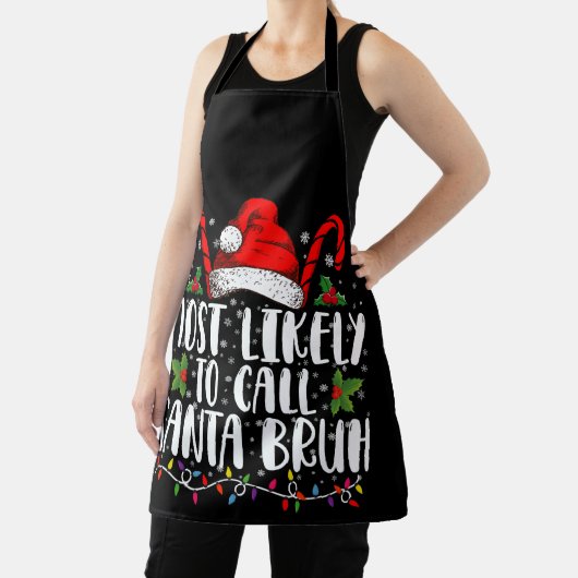 Tablier Très Probable D'Appeler Père Noël Bruh Drôle Noël (Insitu)