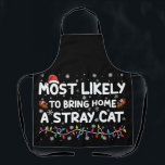 Tablier Très Probable De Ramener À La Maison Un Chat Fou N<br><div class="desc">Très Probable De Ramener À La Maison Un Chat Fou Noël</div>