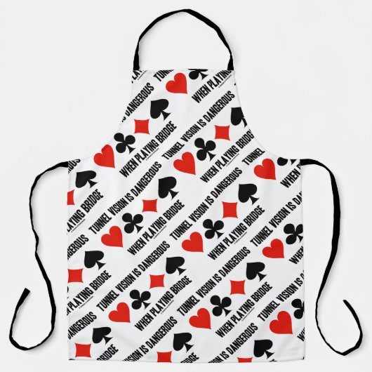 Tablier Tunnel Vision Is Dangerous When Playing Bridge (Recto)