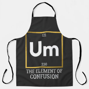 Tablier Um L'élément de la confusion T-shirt