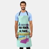 Tablier un mandilon no nace, se hace, . (Porté)