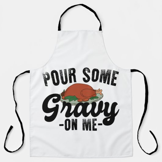 Tablier Versez de la sauce sur moi dinde de Thanksgiving (Recto)