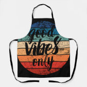 Tablier Vibes Positives Uniquement (Recto)