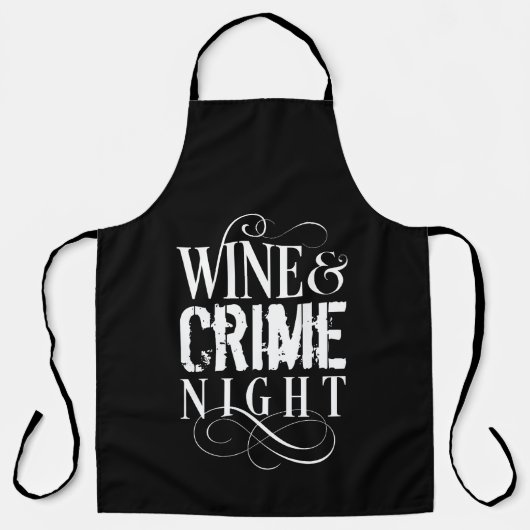 Tablier Vin & Crime Night - drôle de crime vrai (Recto)