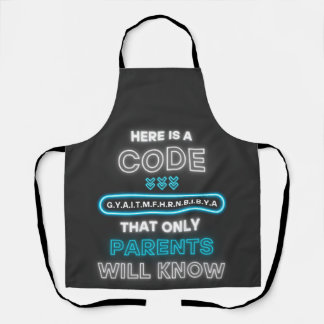 Tablier Voici Un Code Que Seuls Les Parents Connaîtront