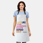 Tablier Votez comme les droits de votre fille en dépendent (Porté)