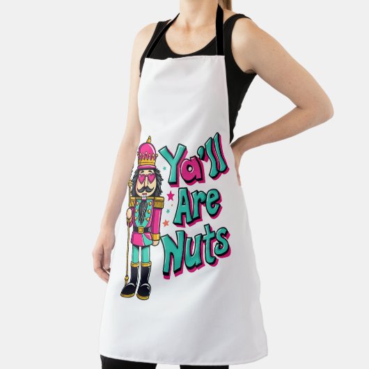 Tablier Vous êtes tous des noix Drôle Nutcracker Noël (Insitu)