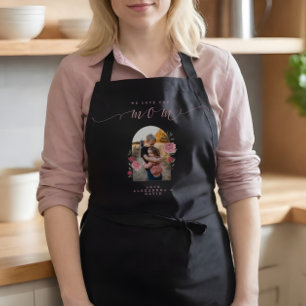 Tablier We Love You Mom - Floral Photo Arch Custom Black