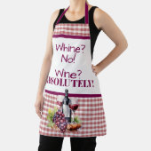 Tablier Whine No! Wine? Absolutely! Wine Bottle & Grapes (Insitu)