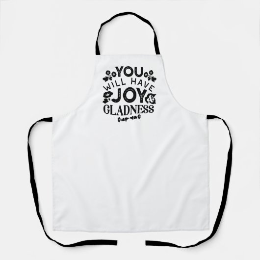 Tablier You Will Have Joy and Gladness Inspirational Quote (Recto)