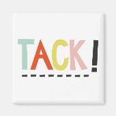 TACHE ! Aimant de couleurs (Devant)