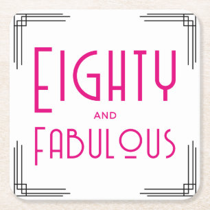 Tachtig en Fabulous Roze Art Deco 80ste verjaardag Vierkante Kartonnen Onderzetter