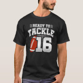 Tackle 16th Birthday 16 Years Couples Jubileum T-shirt (Voorkant)