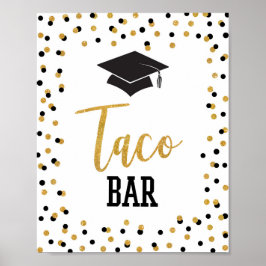 Taco Bar Graduparty Sign Black Gold Confetti Poster