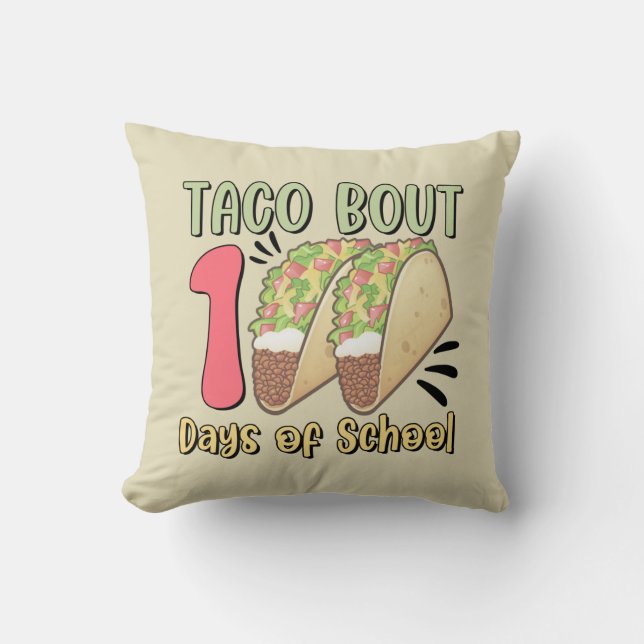 Taco Bout 100 dagen school Kussen (Voorkant)