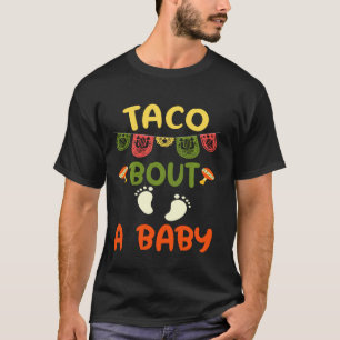 Taco Bout A Baby Zwangerschap T-shirt