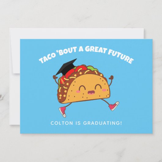 Taco Bout a Great Future Graduation Faire-part (Devant)