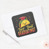 Taco 'Bout Afstuderen Afstudeerfeest Cinco De Mayo Vierkante Sticker (Envelop)