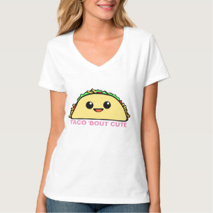 Taco Bout Cute T-shirt