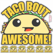 Taco Bout Geweldige Sticker (Voorkant)