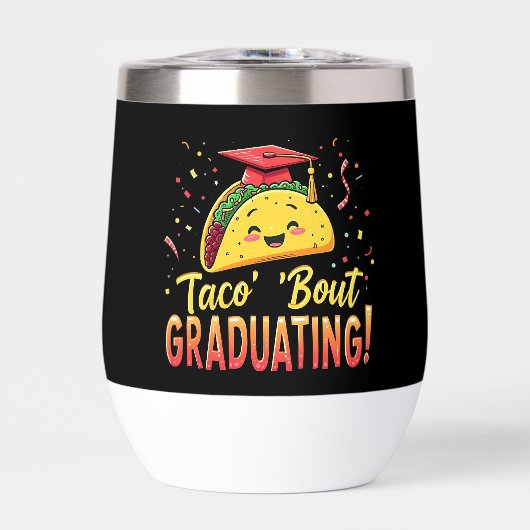 Taco 'Bout Graduation Cinco De Mayo (Avant)