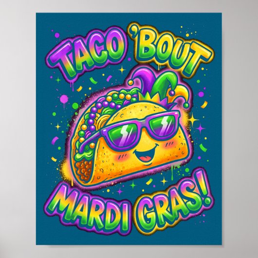 Taco Bout Mardi Gras Fat Tuesday Funny Mexican Foo Poster (Voorkant)
