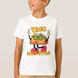 Taco Bout Style T-shirt
