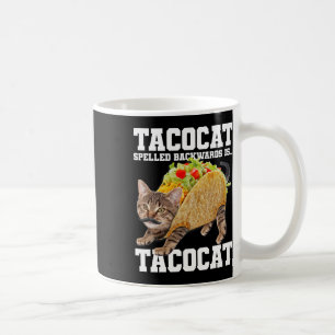 Taco Cat achterstevoren gespeld is Tacocat Meme Ge Koffiemok