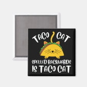 Taco Cat Magneet (Voorkant / Achterkant)
