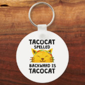 Taco Cat Spelled Backwards Is Taco Cat Funny Quote Sleutelhanger (Voorkant)